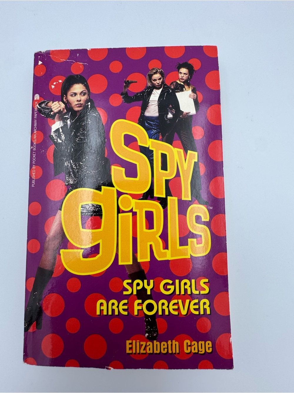 Spy Girls Are Forever #4 Elizabeth Cage 1999 Paperback YA Novel Book